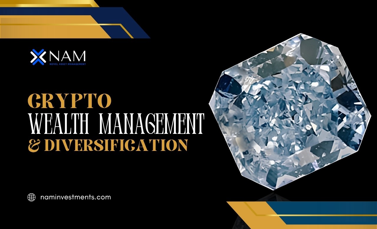 Crypto Wealth Management and Diversification: A Guide for Investors