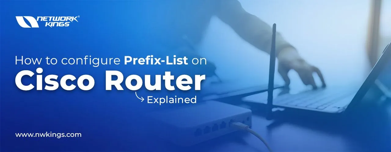 How to configure Prefix-List on Cisco Router: Explained