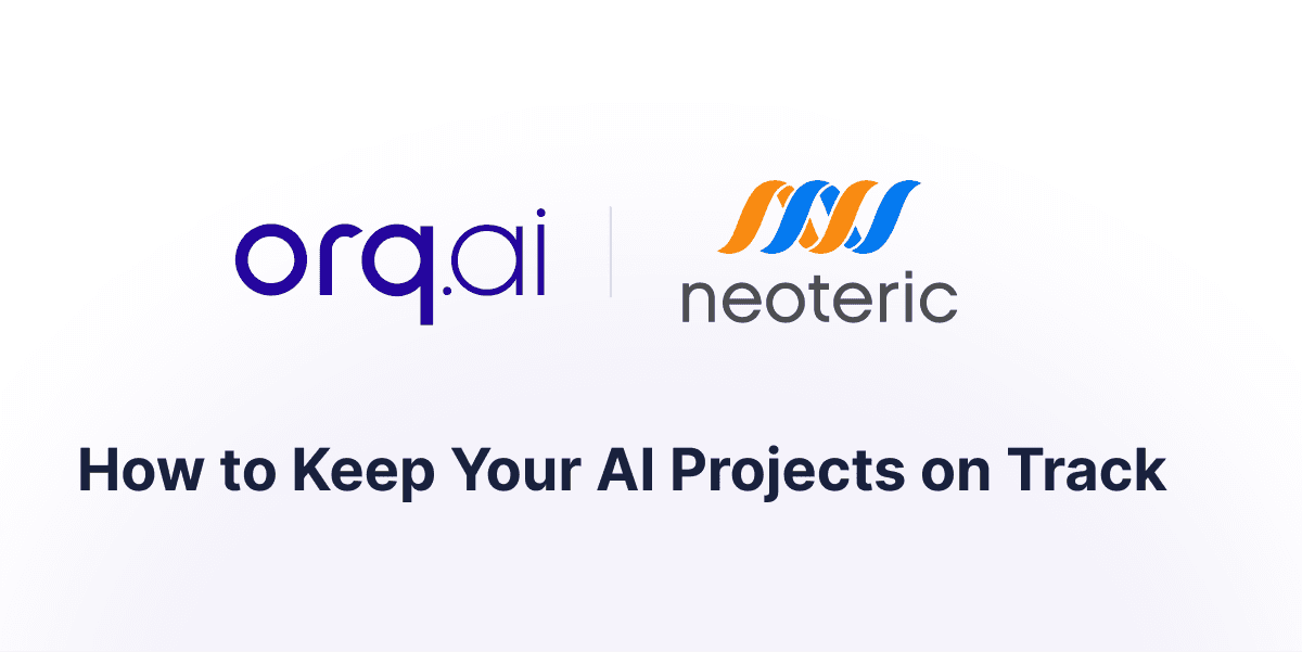 Featured image for blog post with neoteric and orq.ai