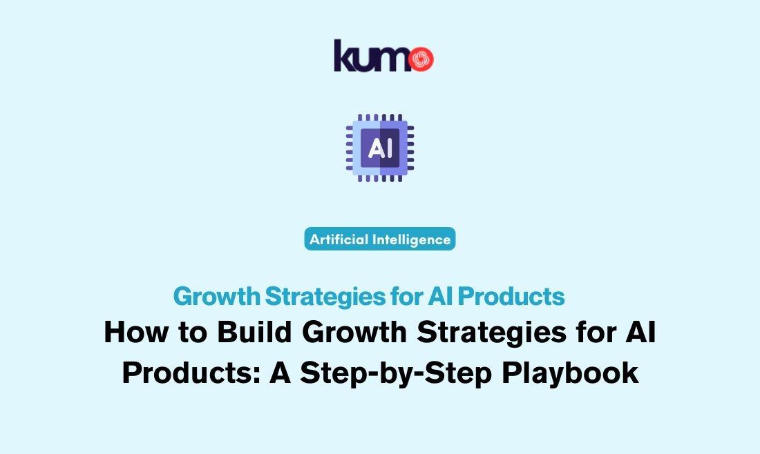 growth strategies for ai products