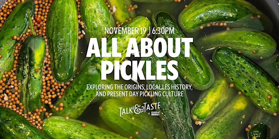 Talk & Taste All About Pickles