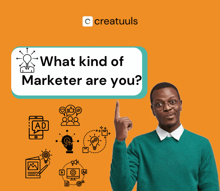 Different Types of Marketers: Which One Are You?