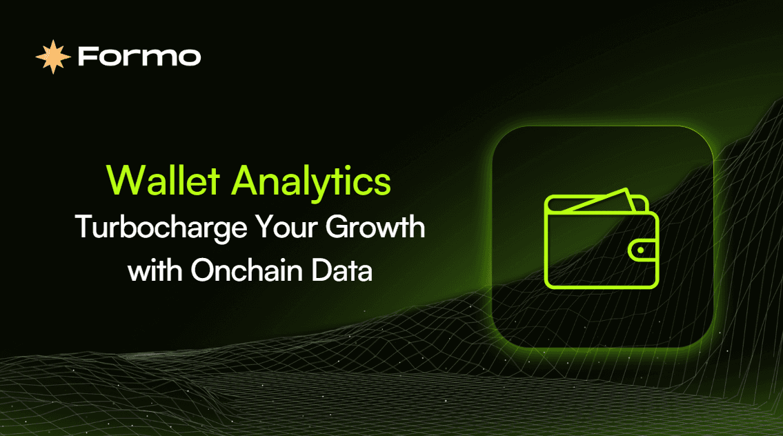 Wallet Analytics: Turbocharge Your Growth with Onchain Data