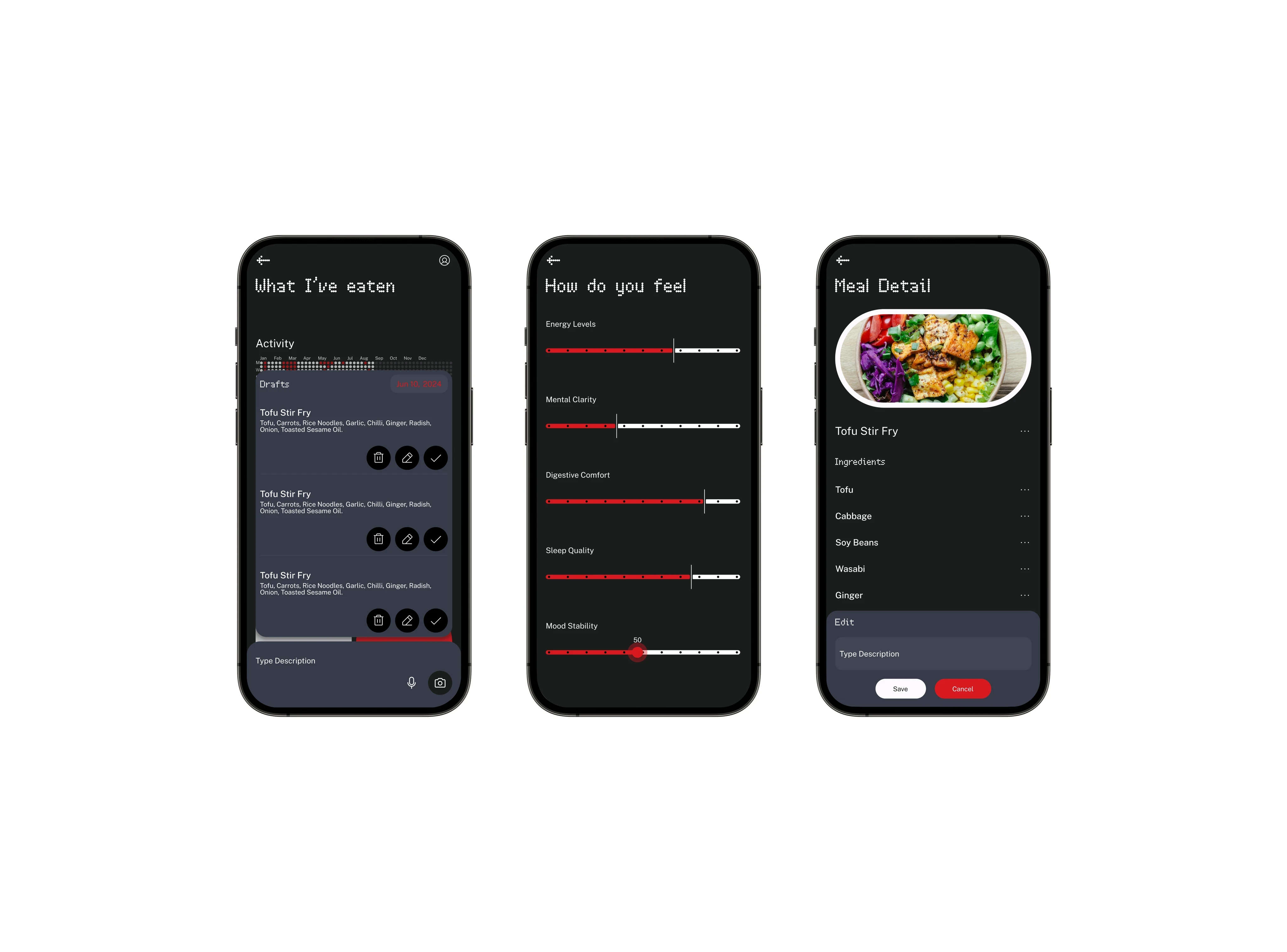 Three smartphones displaying a meal tracking app. The first shows a list of eaten foods with dates and options to edit or delete. The second displays sliders for tracking energy and mood levels. The third shows a meal detailed with a photo of tofu st