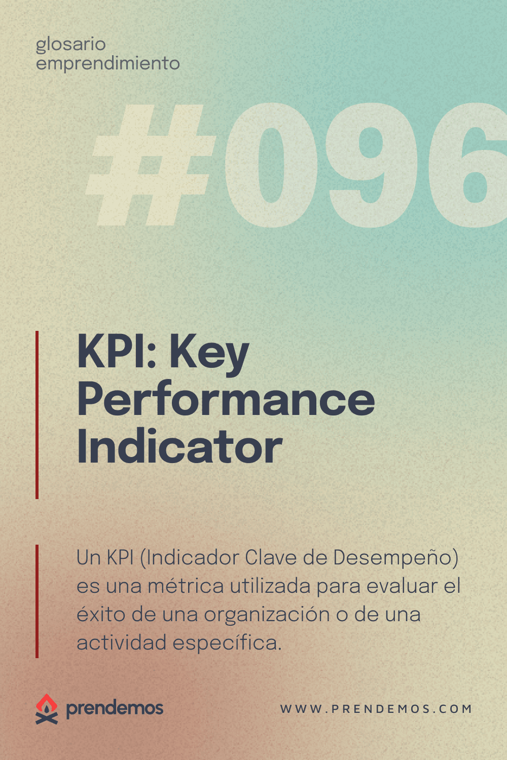 Qué es un KPI: Key Performance Indicator