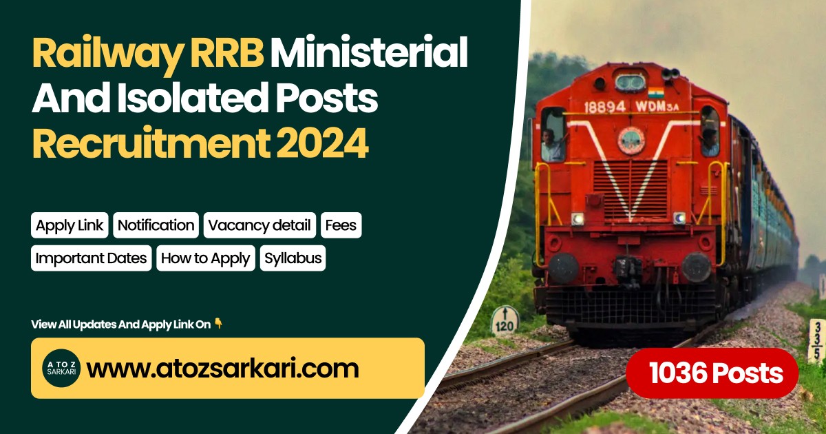 Railway RRB Ministerial and Isolated Posts Recruitment 2024: Apply Online for 1,036 Vacancies