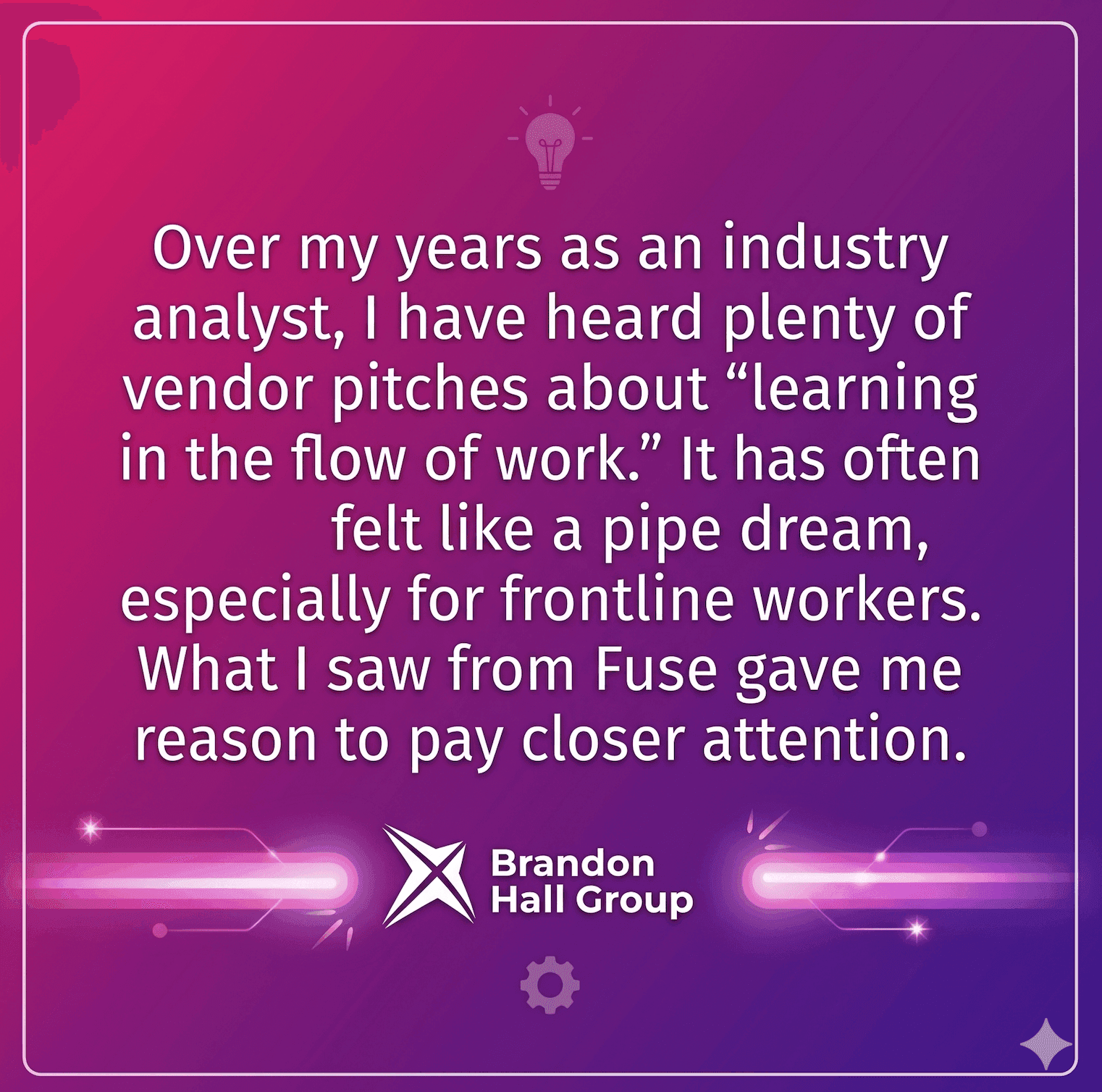 Brandon Hall Quote about Fuse Universal