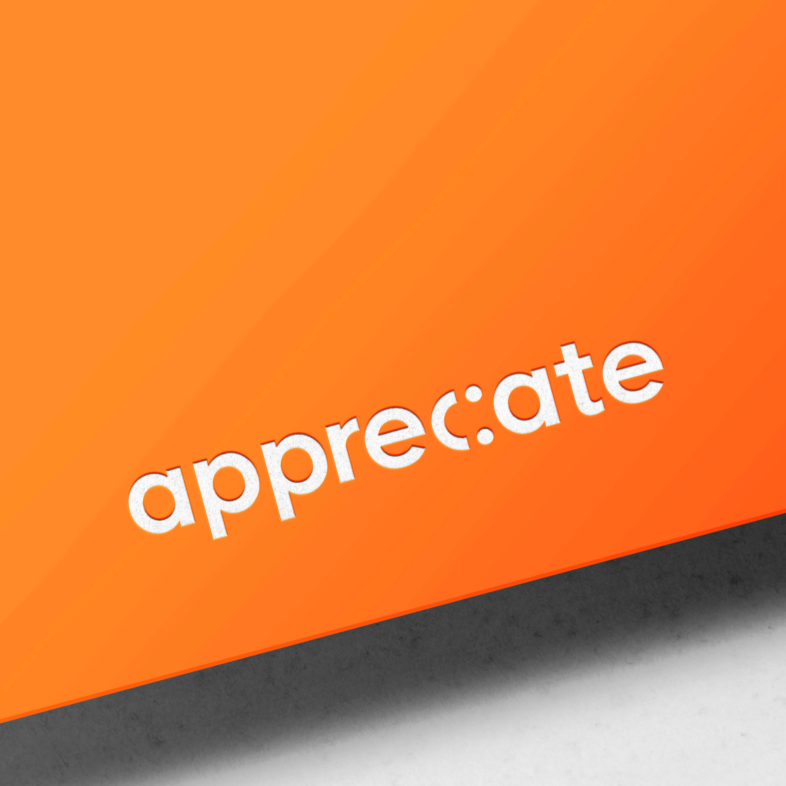 Appreciate