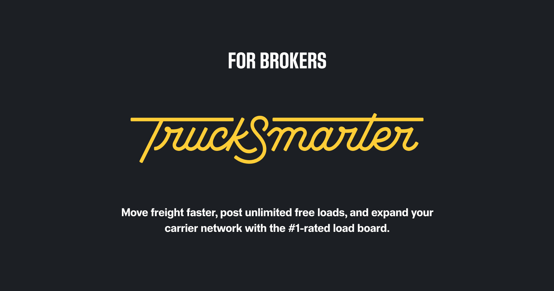 TruckSmarter Brokers | Free Load Board, Fuel Savings, & Truck Factoring