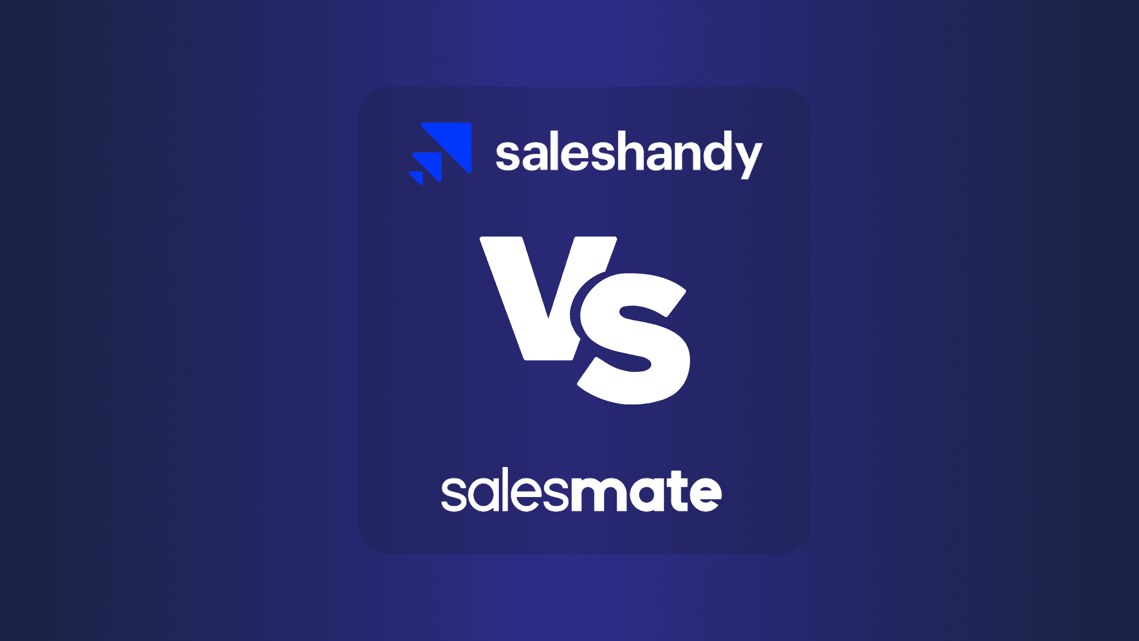 SalesHandy Vs Salesmate