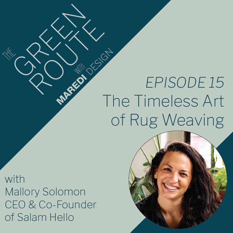 Episode 15 - The Timeless Art of Rug Weaving