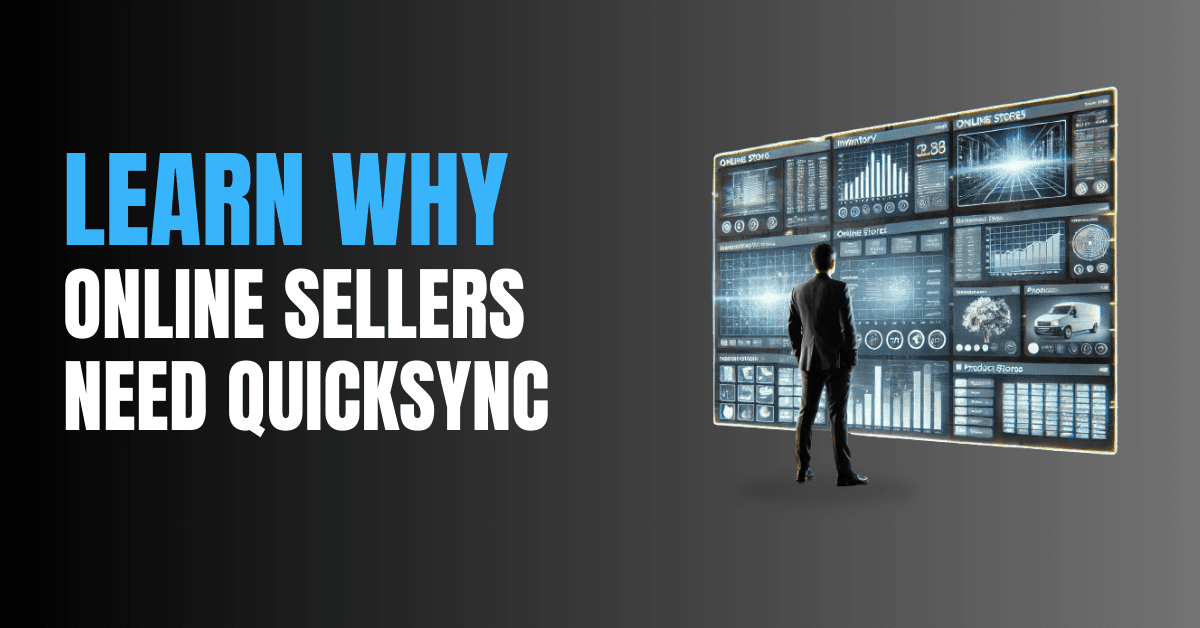 Quicksync for Online Sellers