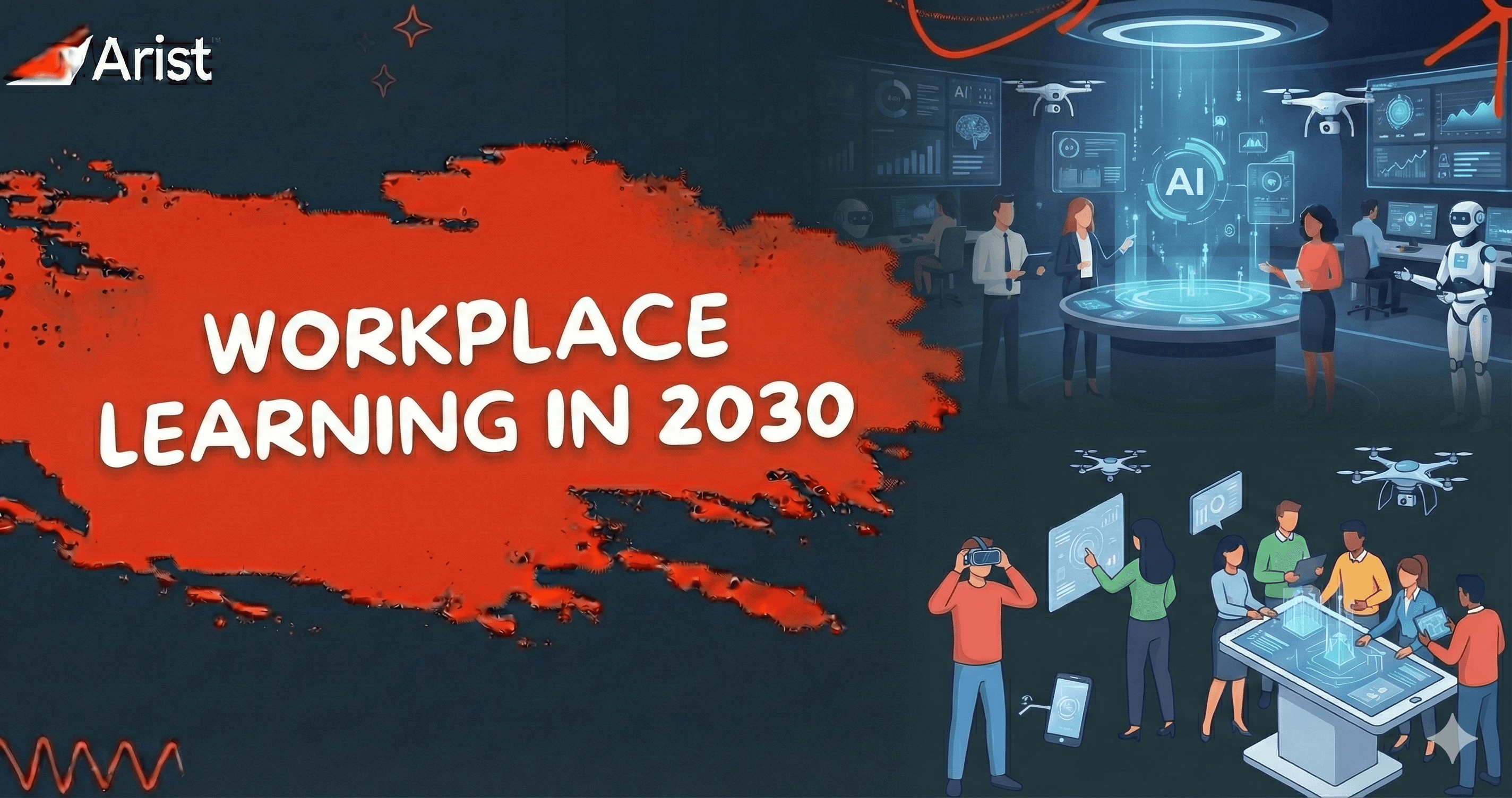 What Workplace Learning Will Look Like in 2030