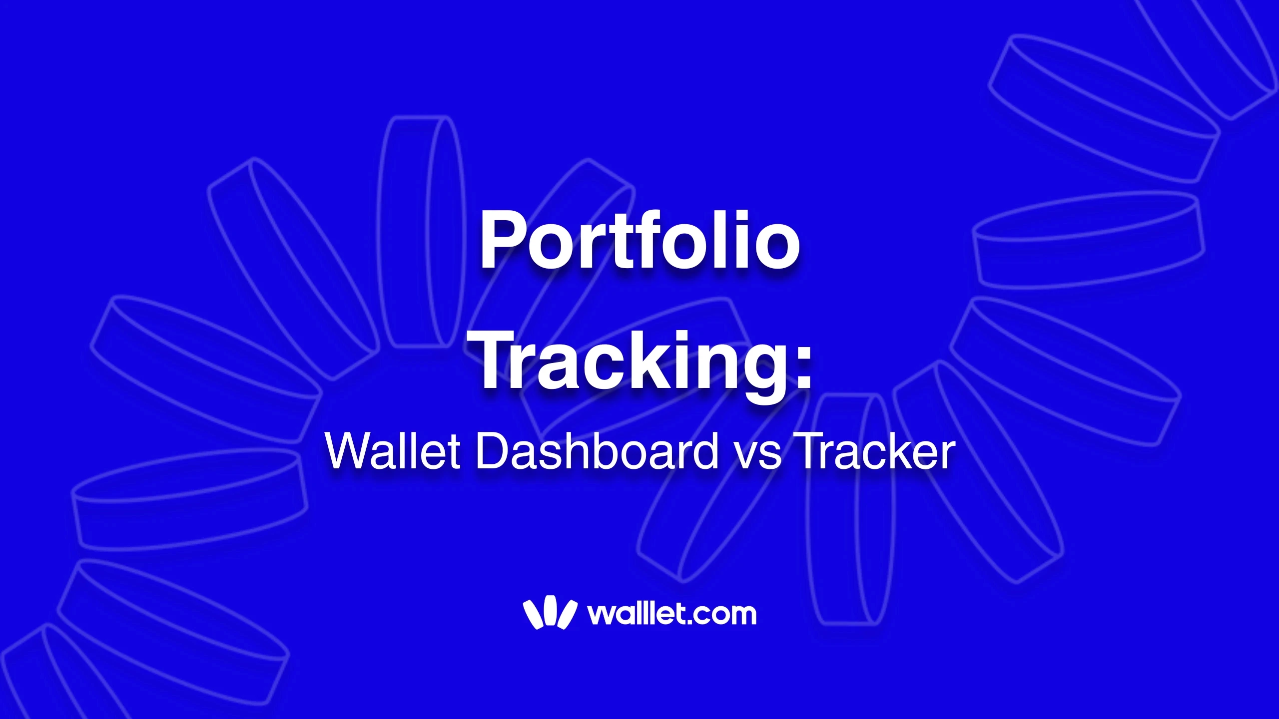 Portfolio Tracking in Crypto: Wallet Dashboard vs Tracker