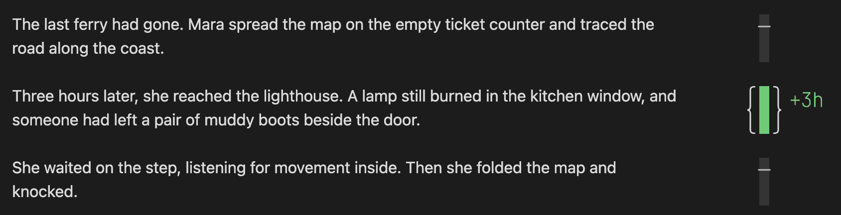 The highlighted passage accounts for three hours of story time.