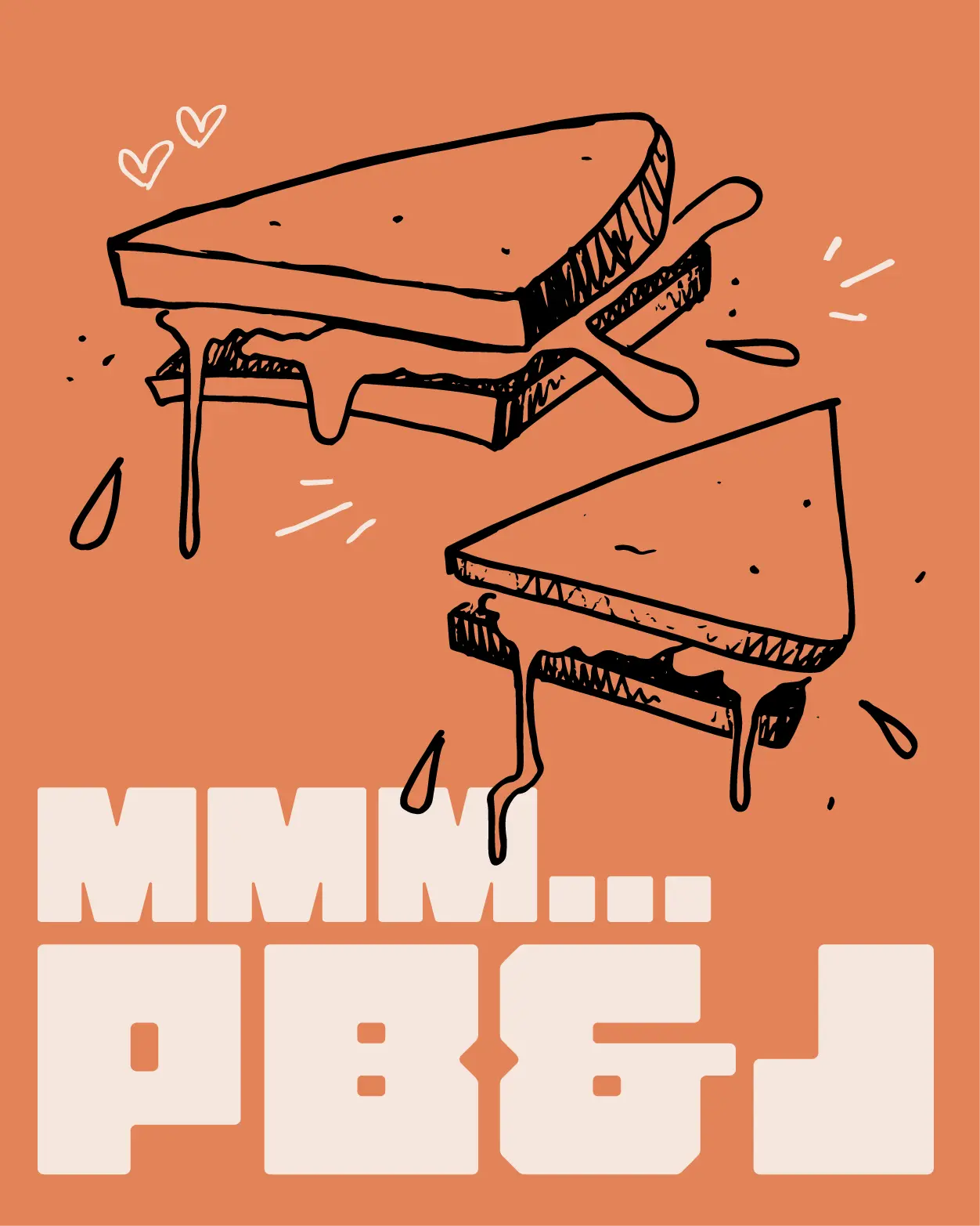 “mmm… PB&J” typography illustration using the Partners for Independence custom font with dripping peanut butter and jelly artwork.