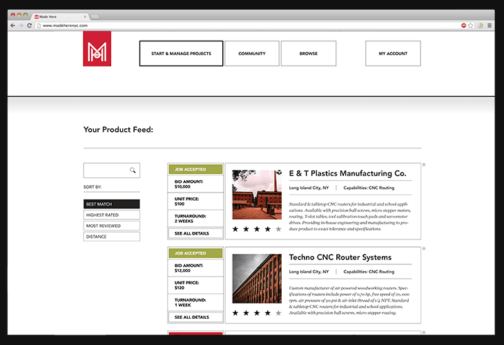A screenshot of a website displays a product feed interface. The top bar shows tabs for "START & MANAGE PROJECTS," "COMMUNITY," "BROWSE," and "MY ACCOUNT." The main content area is titled "Your Product Feed," with a search bar on the left and product listings below. Job acceptance details are shown for two companies: E & T Plastics Manufacturing Co. and Techno CNC Router Systems. Each listing includes job details such as bid amount, unit price, turnaround time, and distance. The website uses a clean, minimalist design with a white background and black text.