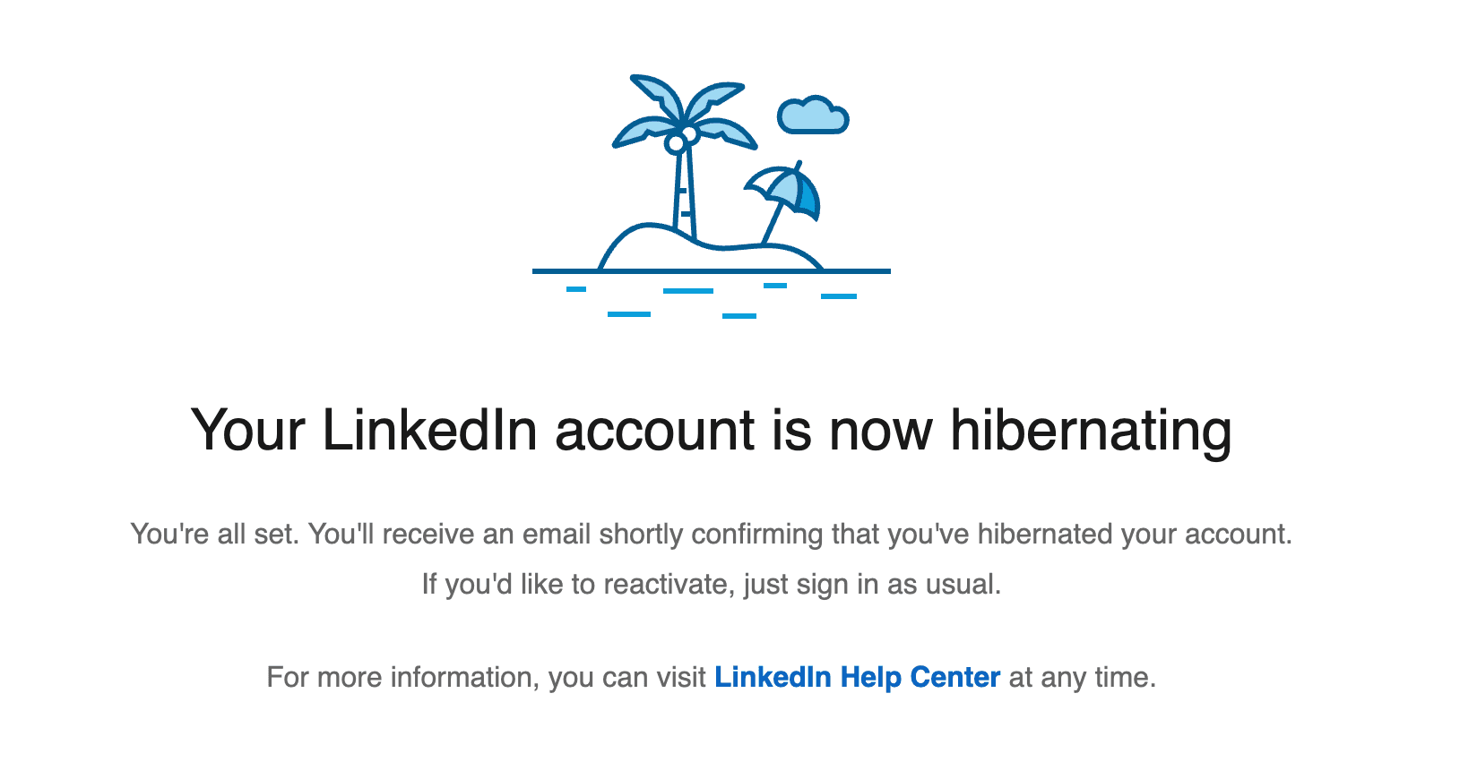 Confirmation to Hibernate Account