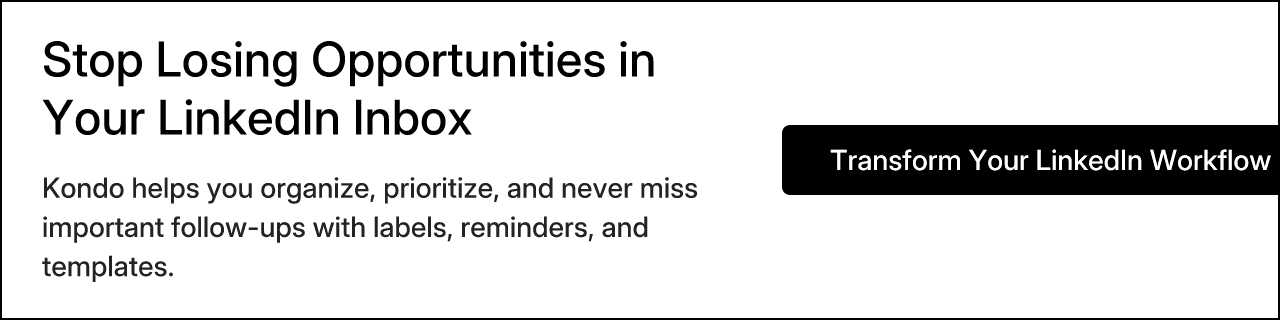 Stop Losing Opportunities in Your LinkedIn Inbox