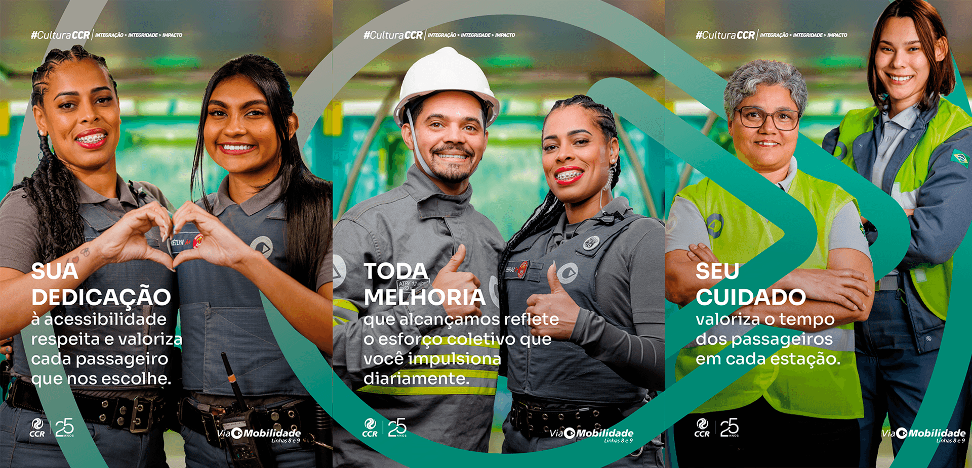 Funcionários da ViaMobilidade posam sorrindo com mensagens sobre inclusão, esforço coletivo e cuidado com os passageiros.