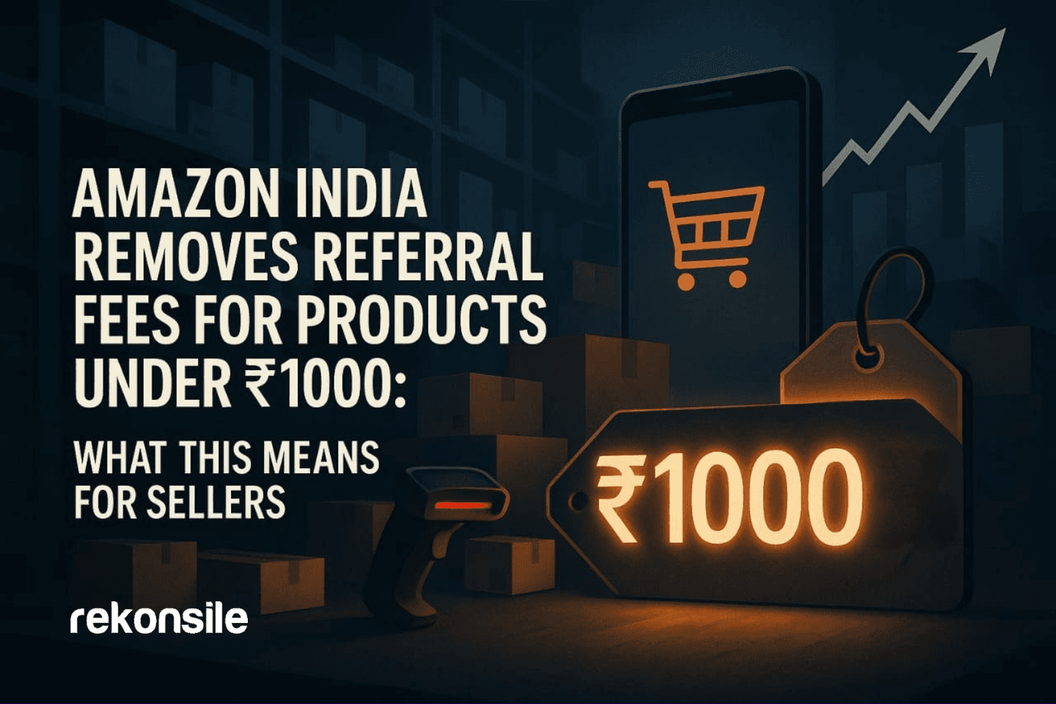 Amazon India Removes Referral Fees for Products Under ₹1000: What This Means for Sellers