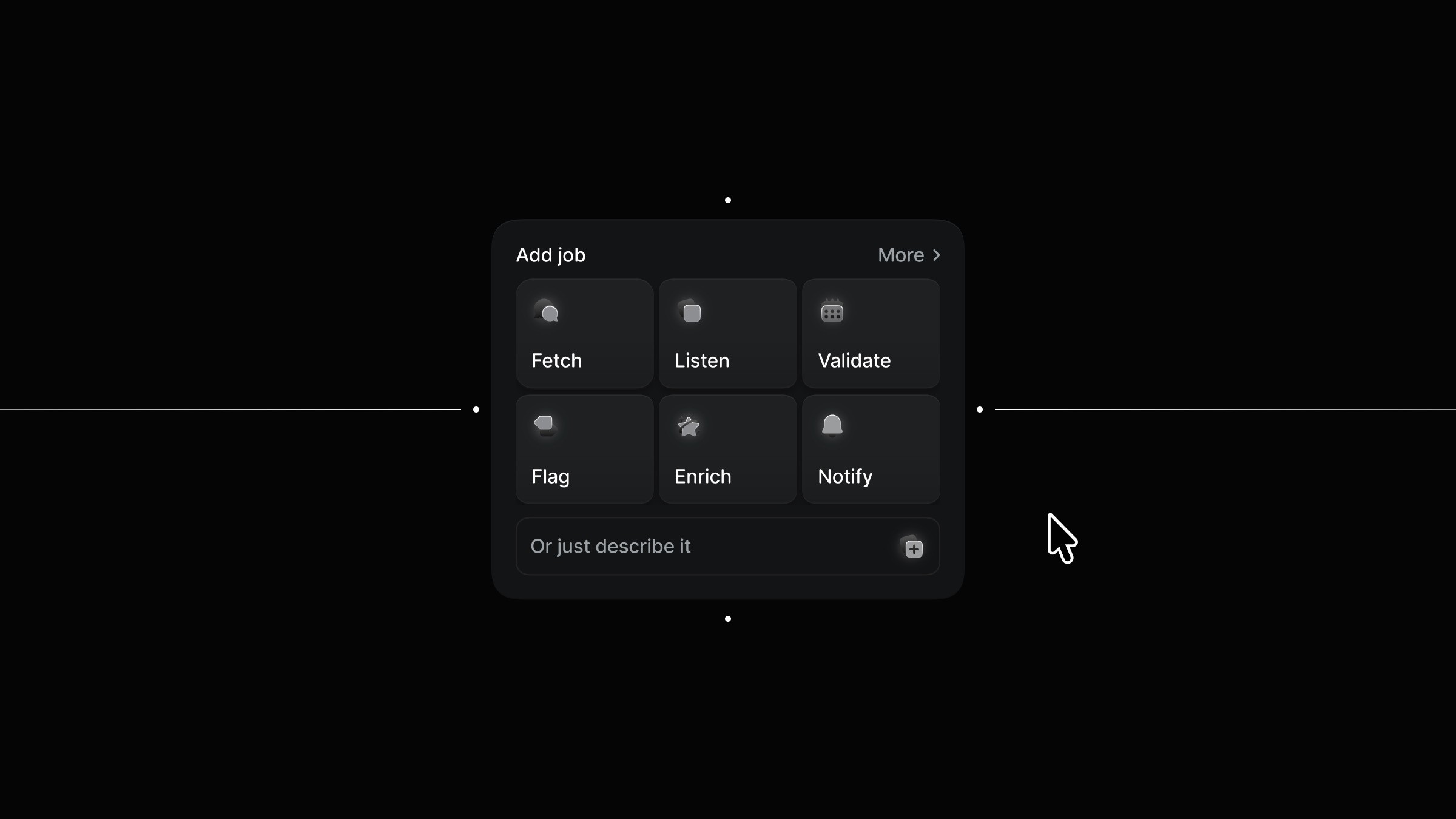 Add job modal with fetch, listen, and validate options