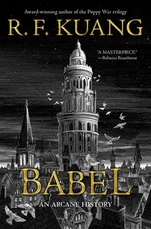 Cover art of book Babel by R. F. Kuang