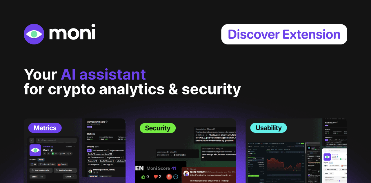 Moni Extension – Your AI co-pilot for crypto insights and security.