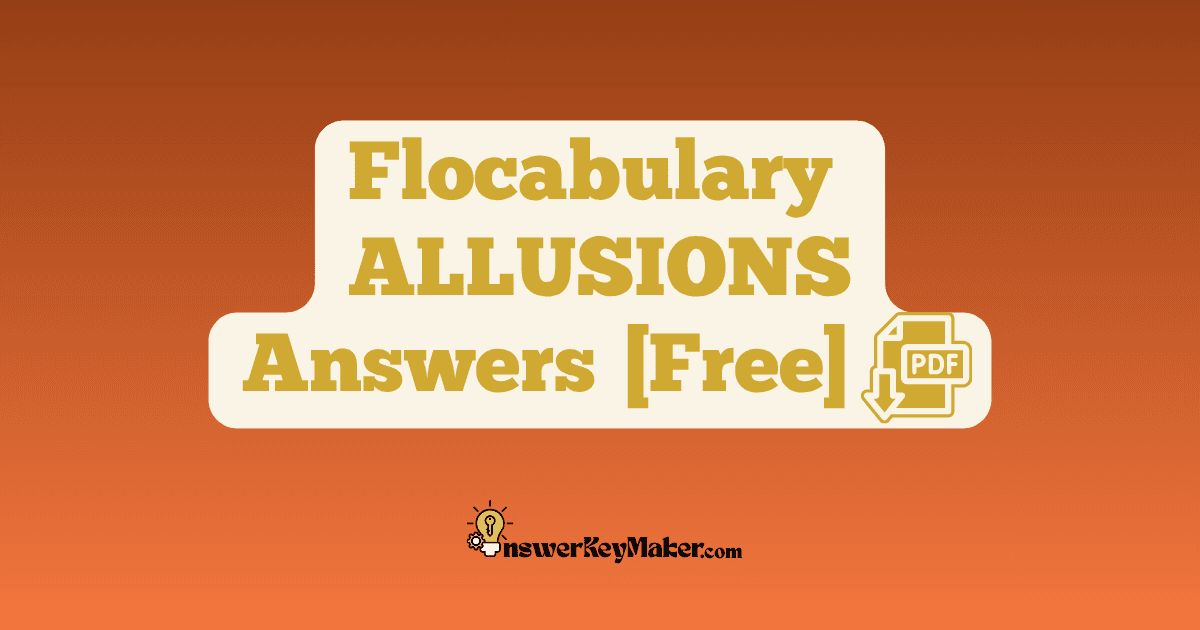 Download Flocabulary ALLUSIONS Quiz, Read & Respond Answer Key PDF for Free.