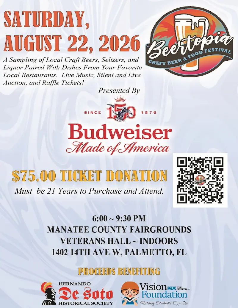 An event poster for "BeerTopia: Craft Beer & Food Festival" on Saturday, August 22, 2026, featuring Budweiser, with details on beer sampling, live music, and auctions, held at Manatee County Fairgrounds, Palmetto, FL; tickets require a 75 donation for those 21 and over.