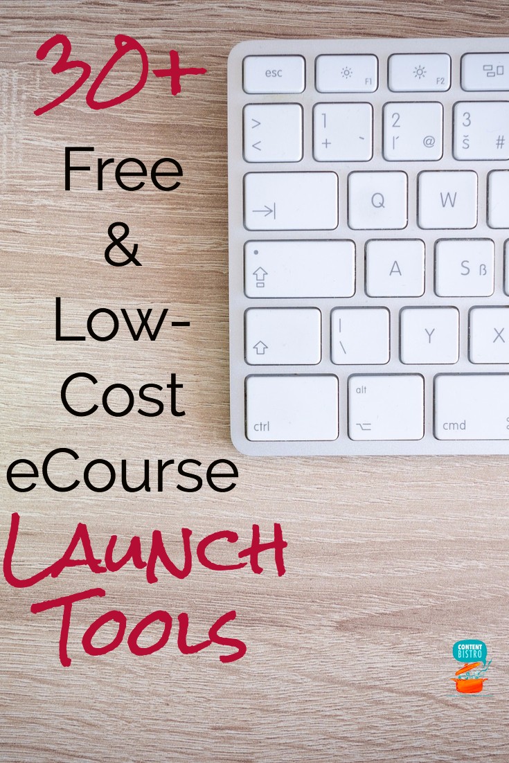 30+ Free and Low Cost eCourse Launch Tools Pinterest