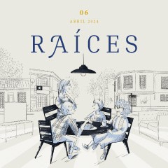 Portada de Revista Raíces VI: «La familia: un bien público», sexta edición de la Revista Raíces de IdeaPaís, mostrando una ilustración de una familia que comparte una comida en una mesa.
