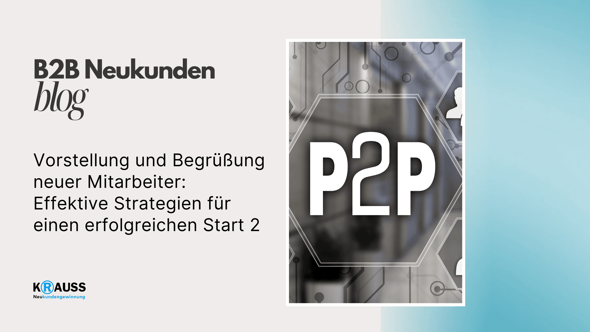 Vorstellung und Begrüßung neuer Mitarbeiter: Effektive Strategien für einen erfolgreichen Start