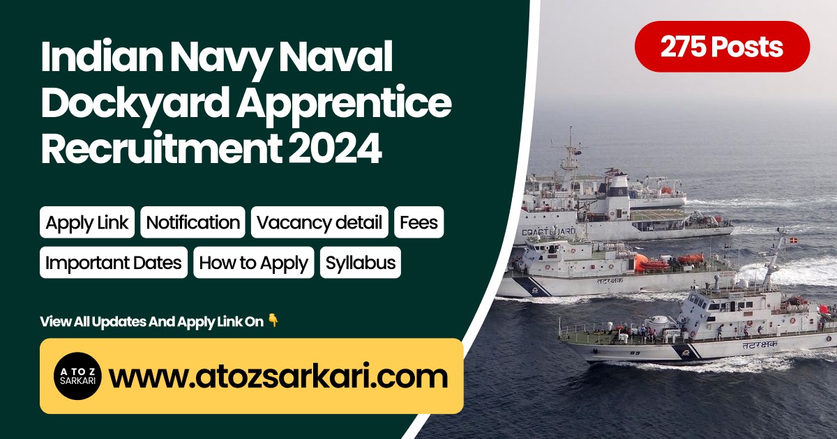 Indian Navy Naval Dockyard Apprentice Recruitment 2024