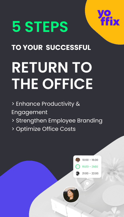 Guide: 5 STEPS to your SUCCESSFUL RETURN TO THE OFFICE
