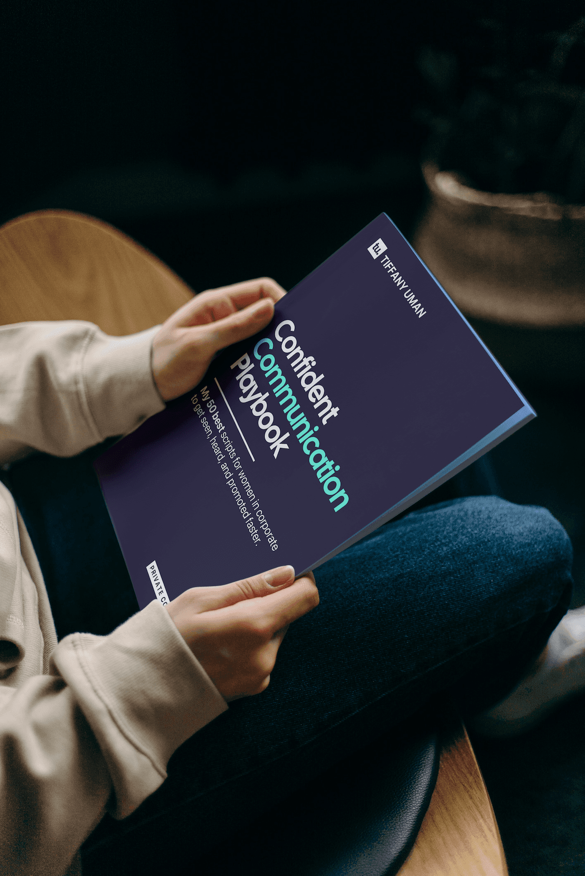 Confident communication playbook by Tiffany Uman, career coach and workplace expert