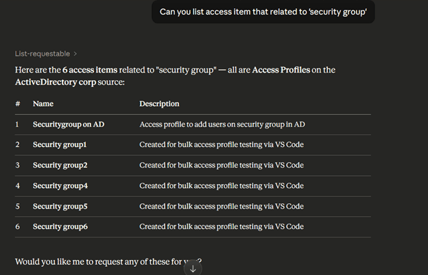 Screenshot showing SailPoint MCP listing six access items related to “security group” with names and descriptions in a table view.