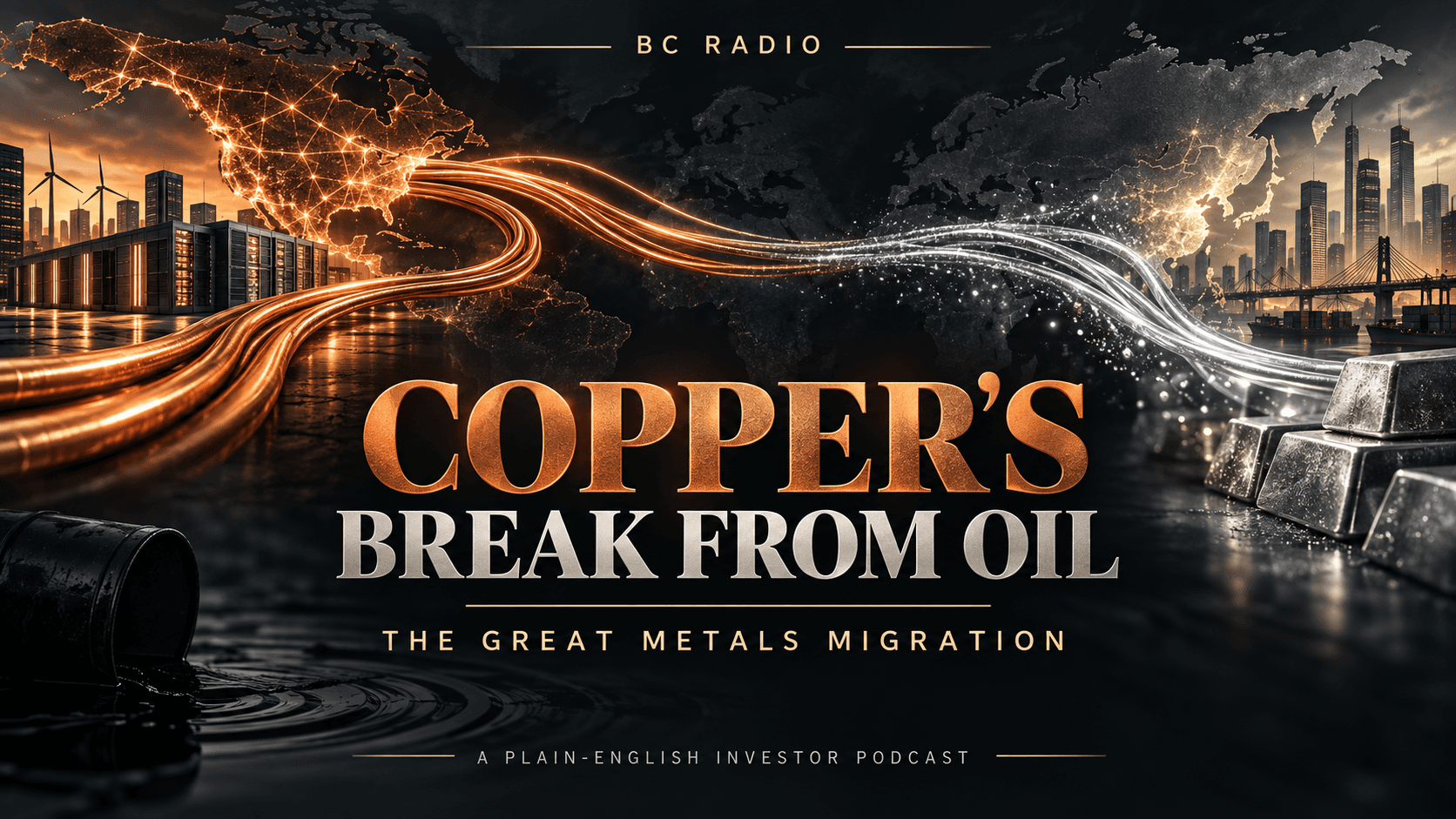Cover artwork for Copper’s Break From Oil & The Great Metals Migration