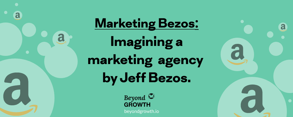 Marketing Bezos - A marketing agency by jeff bezos