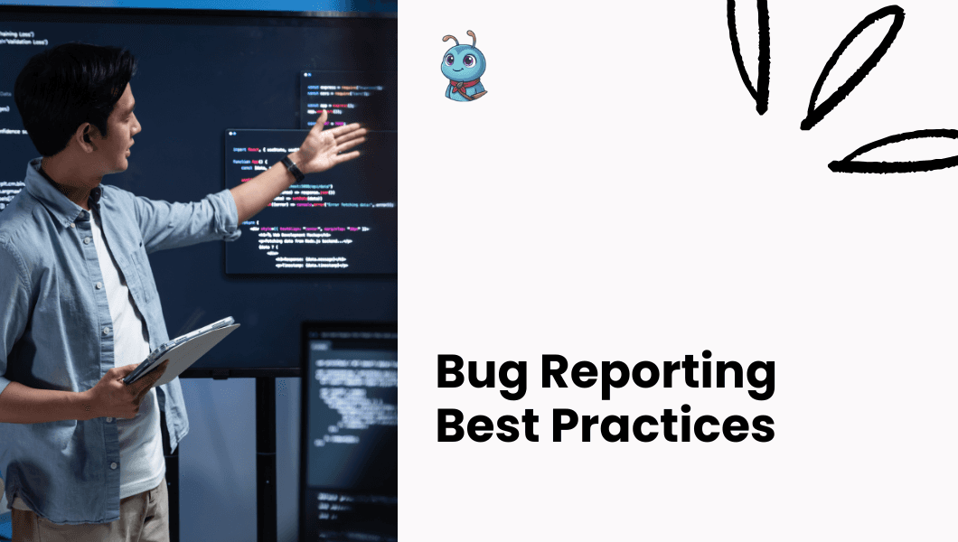 A guide to bug reporting best practices, featuring a developer analyzing code on a monitor.