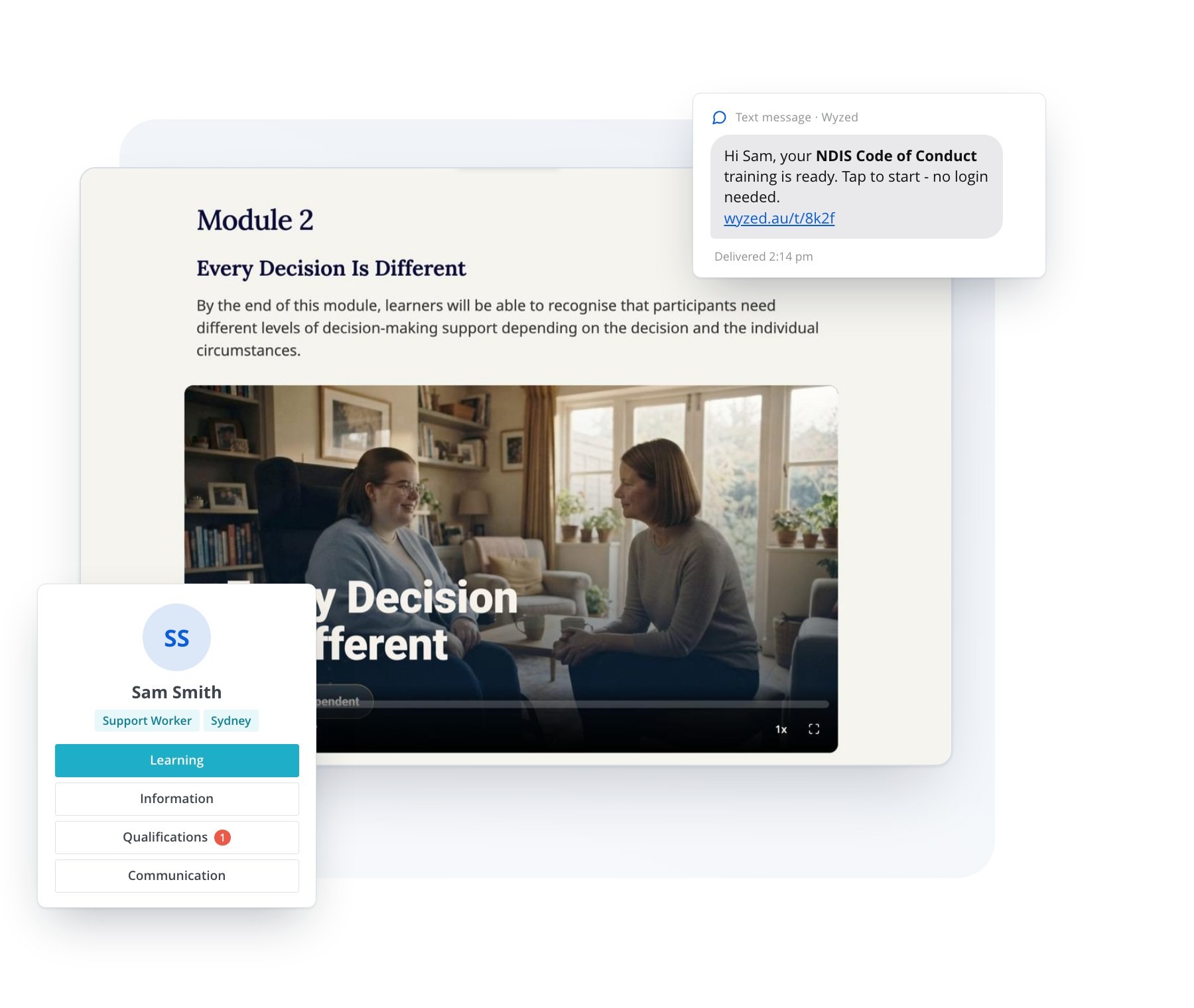 A Wyzed lesson open on a laptop with the text message that opened it and the support worker's own profile alongside, showing how one tap takes them straight into training