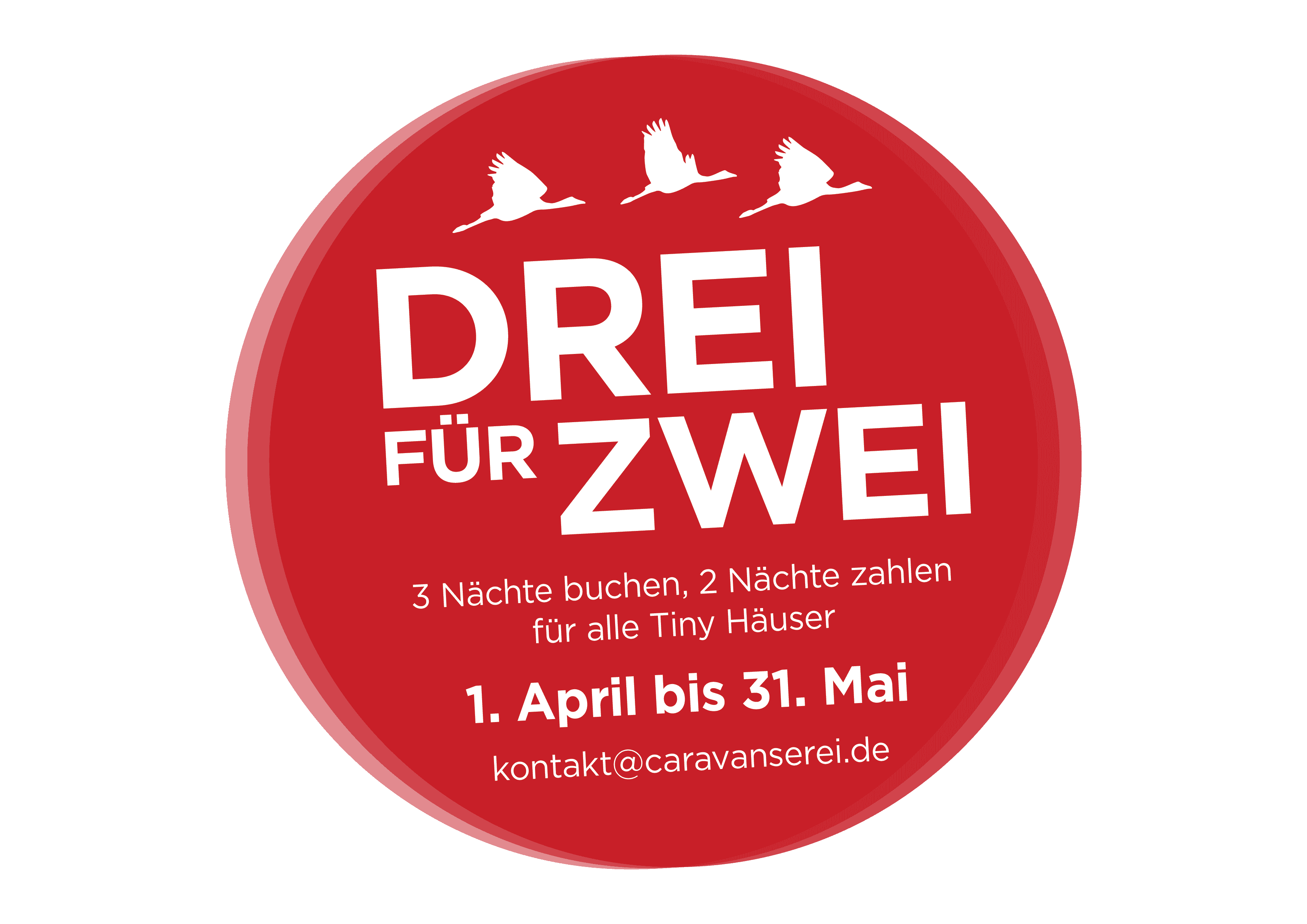 Drei für Zwei — 3 Nächte buchen, 2 Nächte zahlen für alle Tiny Häuser, 1. April bis 31. Mai