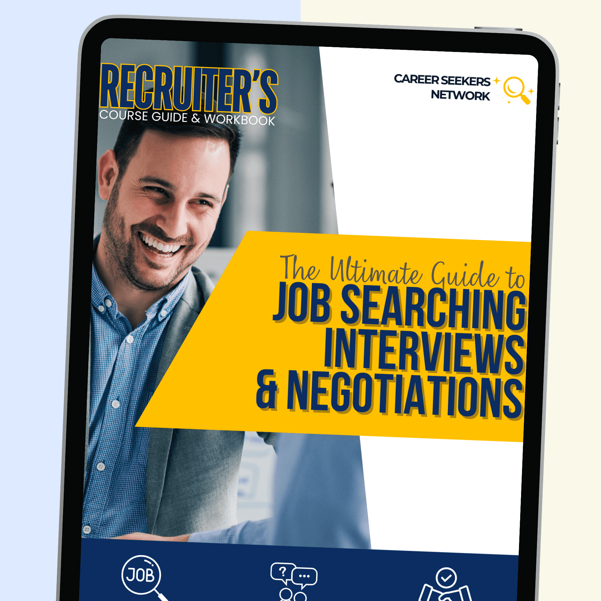 The Ultimate Guide to Job Searching, Interviews & Negotiations — cover