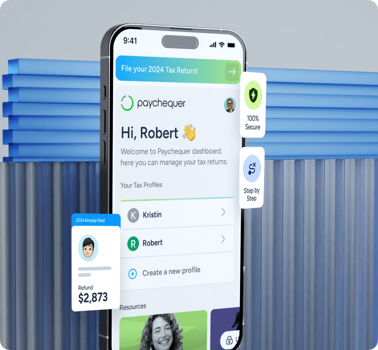 PayChequer mobile app displaying personalized tax filing dashboard with family tax profiles for Kristin and Robert, showing $2,873 refund and 100% secure step-by-step filing process