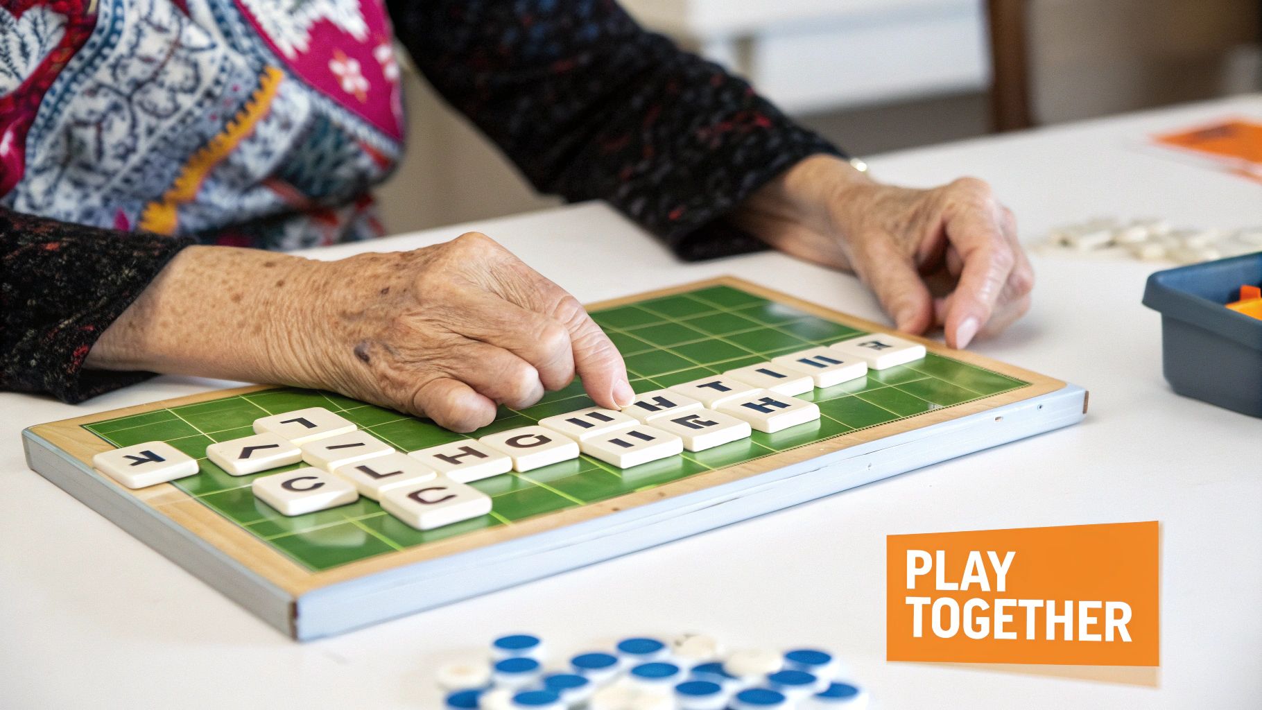 Elderly hands arranging letter tiles on a green board, playing a word game, with a 'PLAY TOGETHER' banner.