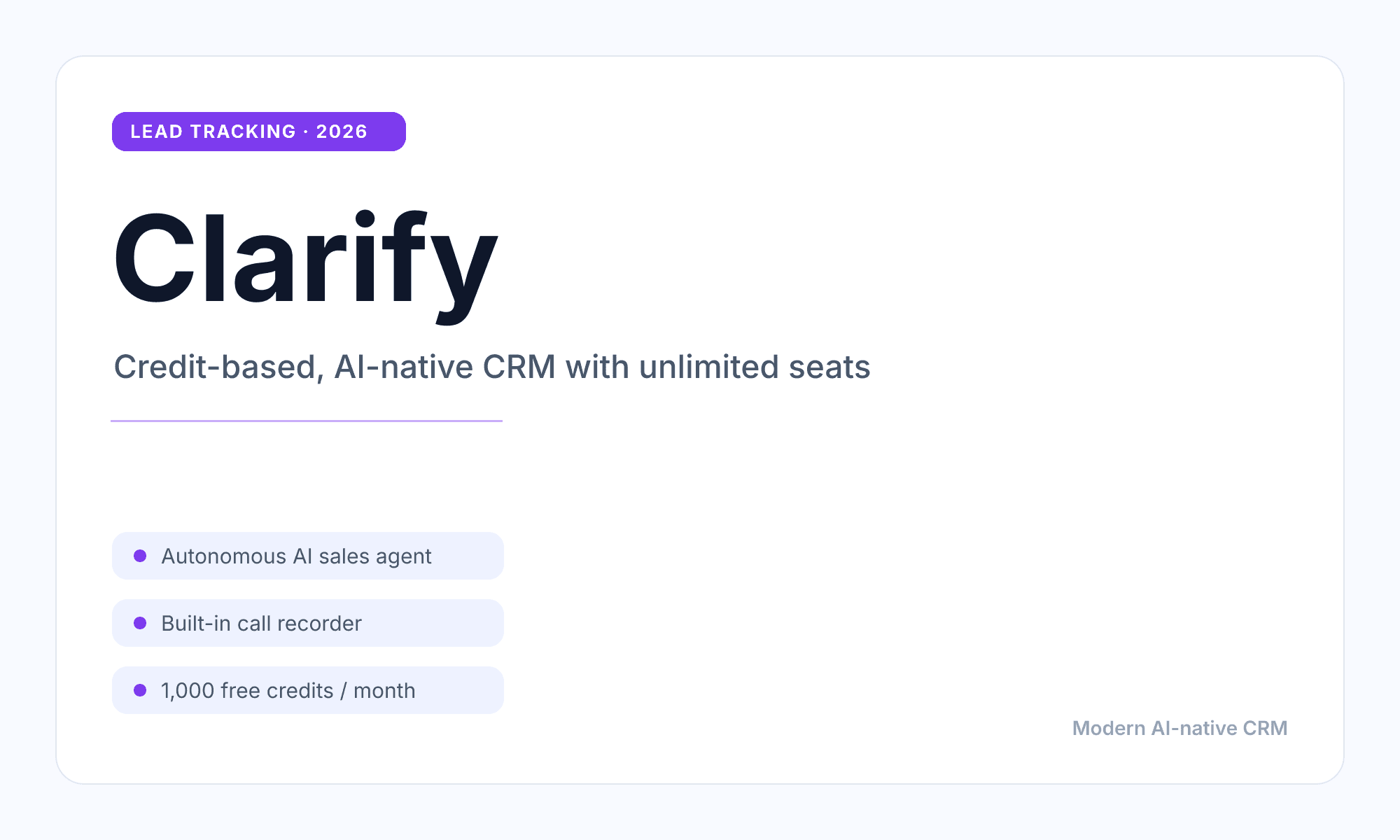 Clarify: credit-based, AI-native CRM with unlimited seats
