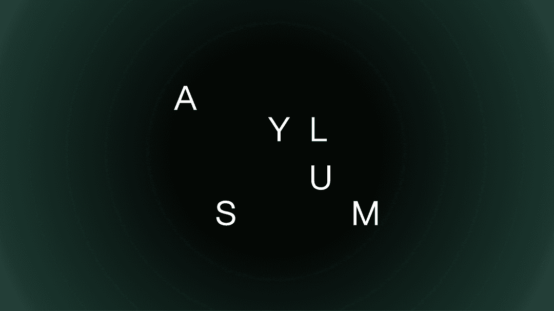 Asylum