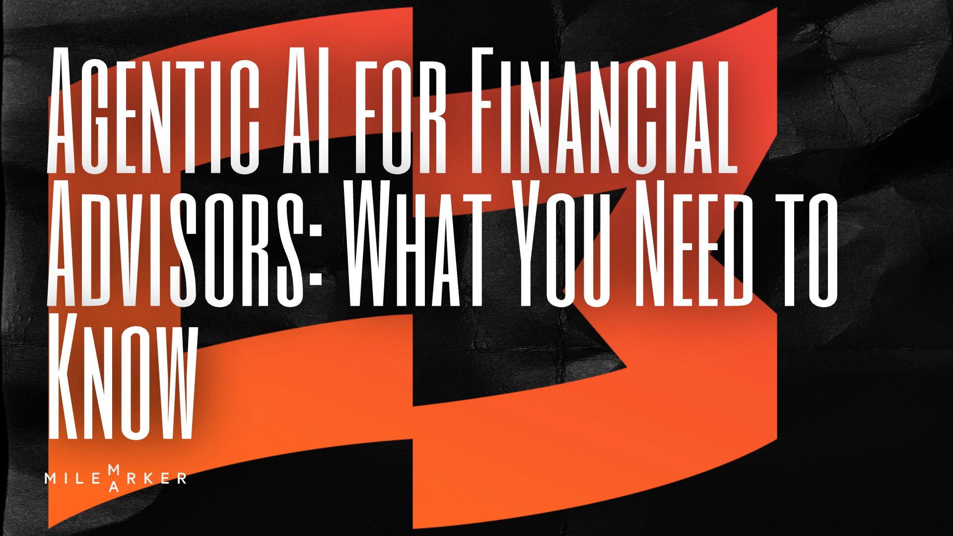 Agentic AI for Financial Advisors: What You Need to Know