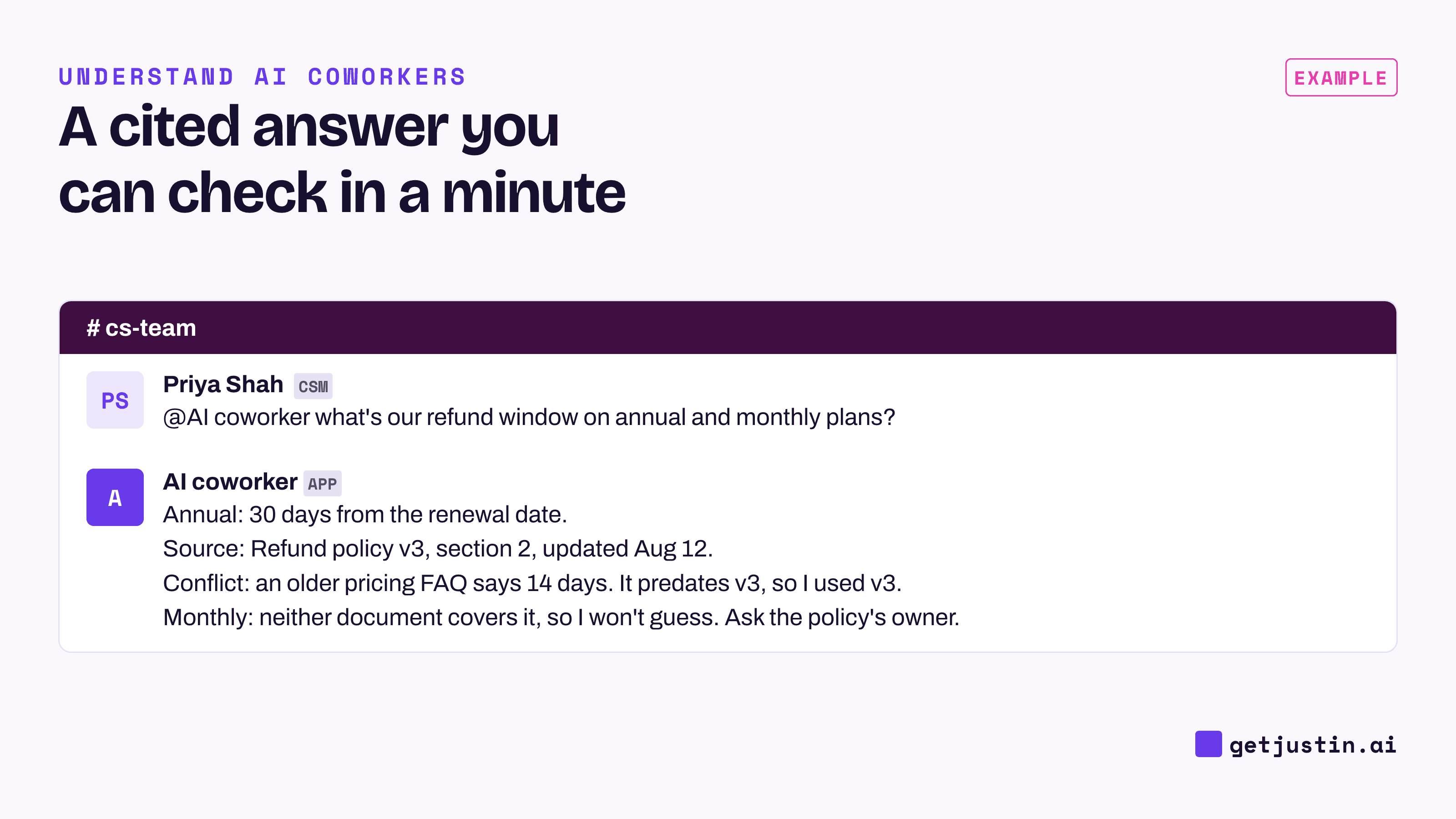 Example thread: an AI coworker cites a policy’s version and date, flags a conflicting FAQ, and won’t guess a gap
