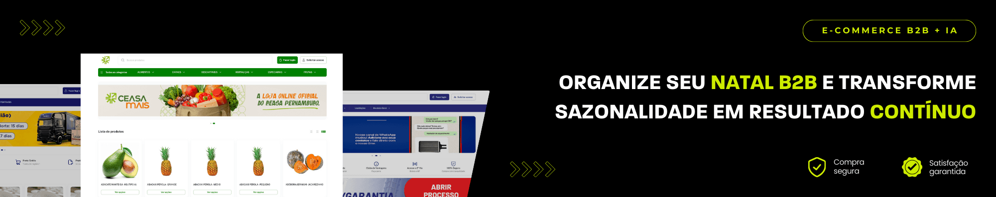 Banner horizontal com fundo escuro, ícones de segurança e satisfação, e imagens de lojas B2B exibidas à esquerda. Elementos gráficos em verde destacam o tema de e-commerce B2B com IA.